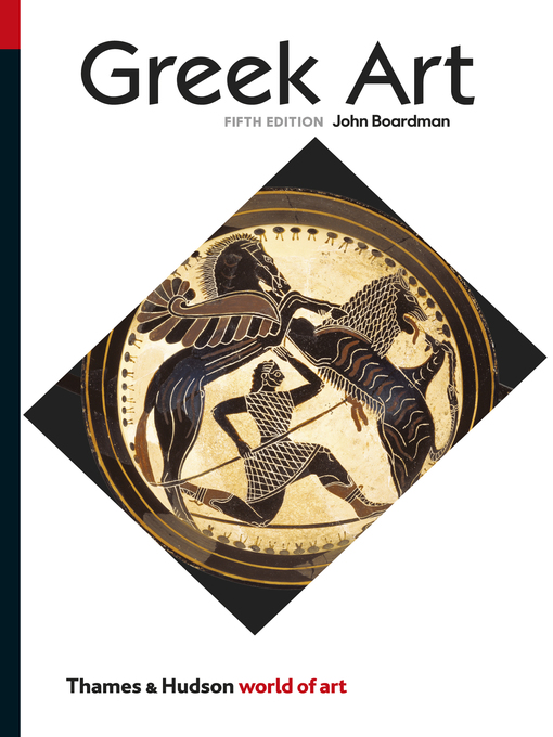 Title details for Greek Art by John Boardman - Available